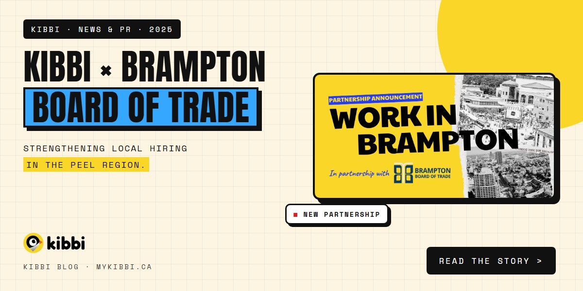 Kibbi Partners with the Brampton Board of Trade to Strengthen Local Hiring in the Peel Region